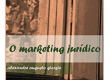 Livro O marketing jurídico